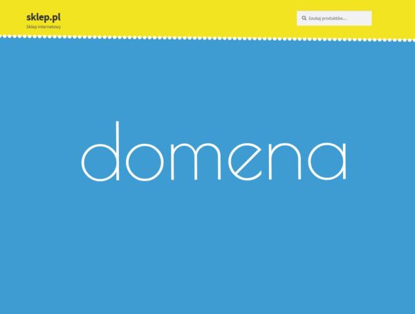 Domena Wyberz jakąś dla siebie
